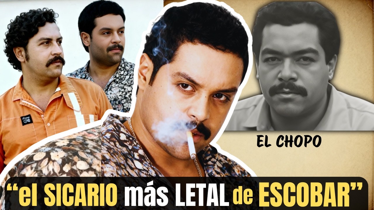 EL CHOPO: EL SICARIO más LETAL de ESCOBAR