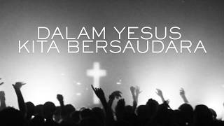 Dalam Yesus Kita Bersaudara - Deep House Remix (Lagu Sekami & Rohani Katolik) | Katolik Vibes