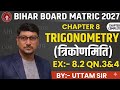 Class 10th Ex:- 8.2 || Qn no 3 &amp; 4 || Trigonometry one shot || By Uttam Sir 