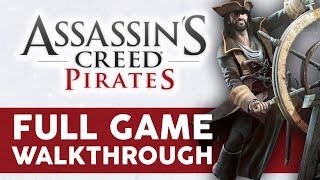 Assassin's Creed Pirates - Full Game Walkthrough screenshot 4