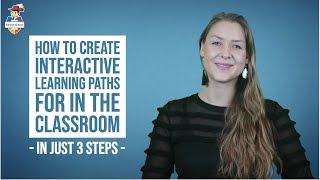How to create interactive learning paths for in the classroom screenshot 3