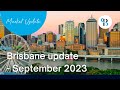 Brisbane Property Market Update - September 2023