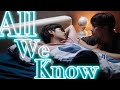 【Pat ✘ Pran】All We Know 〓 Bad Buddy Series MV