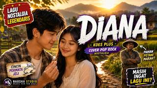 Download lagu Diana - Koes Plus | Lagu Legendaris Indonesia (Cover NauSha Studio)