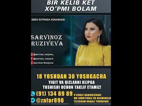 SARVINOZ RUZIYEVA — BIR KELIB KET BOLAM ADMIN 911348989 (CALM DOWN)