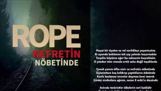 Rope - Nefretin Nöbetinde Resimi