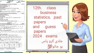 12th class i.com part2 business statistics guess papers for  2024 exams #statistics #guess#2024#fyp