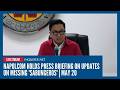 LIVE: Napolcom holds press briefing on updates on missing 'sabungeros' | May 20