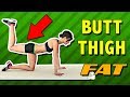 How To Reduce Butt And Thigh Fat [Home Exercises]