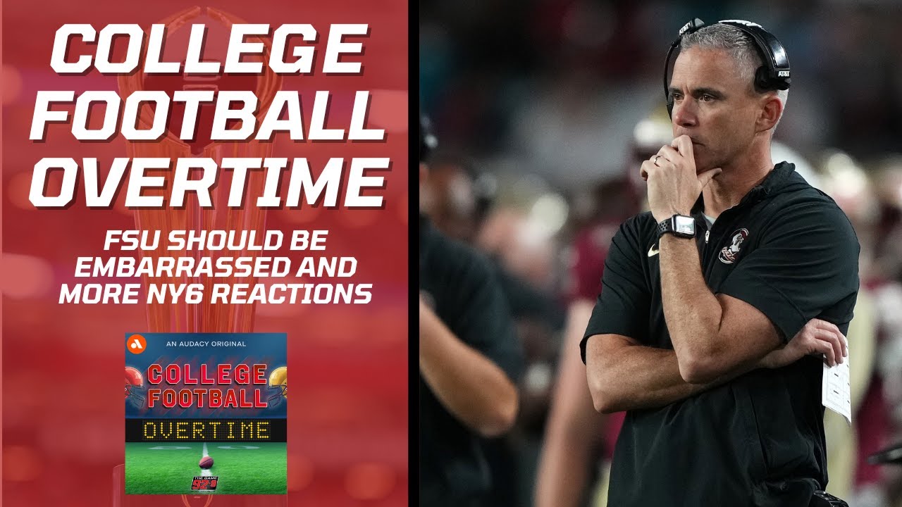 College Football Overtime Podcast Ep 26 FSU Should Be Embarrassed college-football-overtime-podcast-ep-26-fsu-should-be-embarrassed