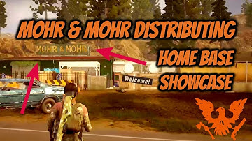 MOHR & MOHR DISTRIBUTING - Home Base Showcase #11 (State of Decay 2)