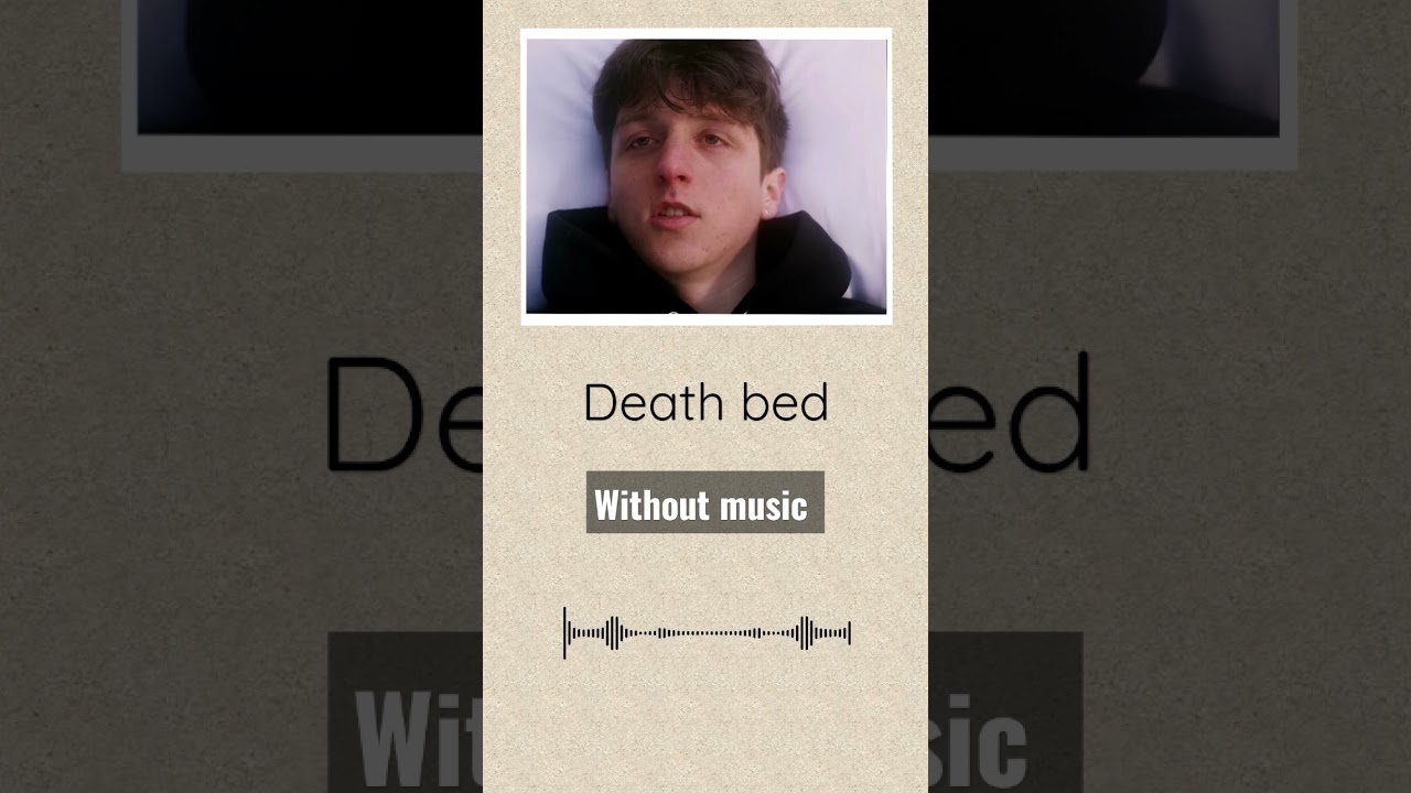 Death bed | Without music (only vocal).
