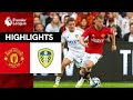 Full Highlights Leeds United Tahan Imbang Manchester United 1-1 di Lanjutan Premier League