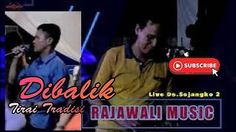 dibalik tirai tradisi | RAJAWALI MUSIC | LIVE SEJANGKO II  OGAN ILIR | Wd"Kur&Darma _ SHAPA WG