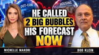 He Called the Dot-Com and Housing Bubbles. Here’s What He’s Betting On Now | Bob Klein