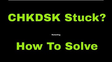 Chkdsk Stuck at Particular % Or Hangs at Some Stage in Windows 11/10 [Solution]