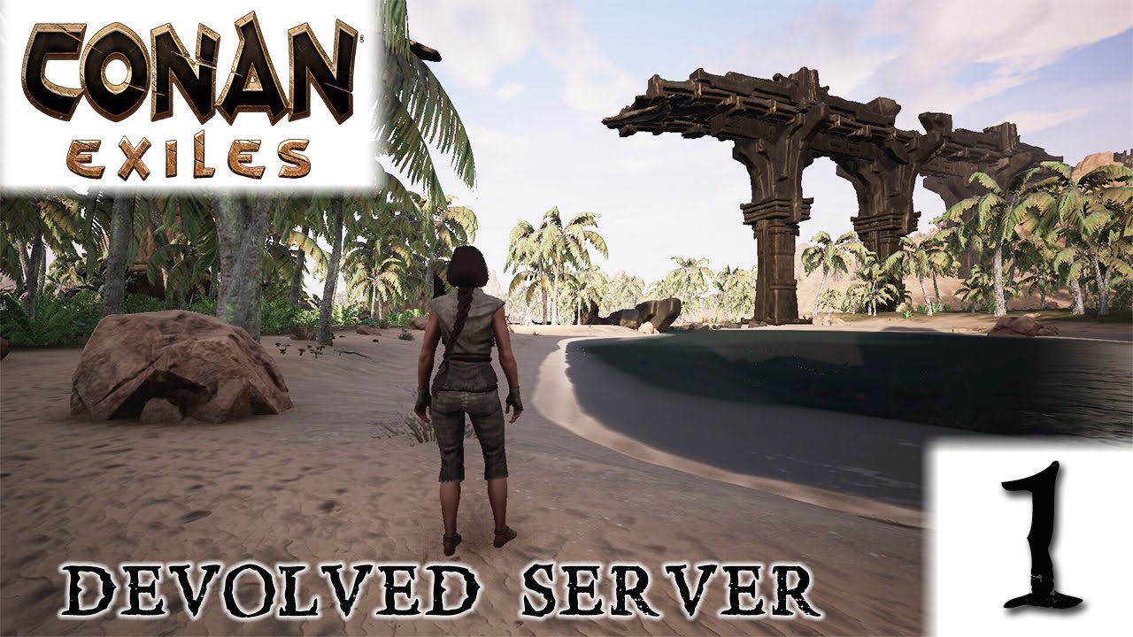 CONAN EXILES - Devolved Server - THE BRIDGE #1