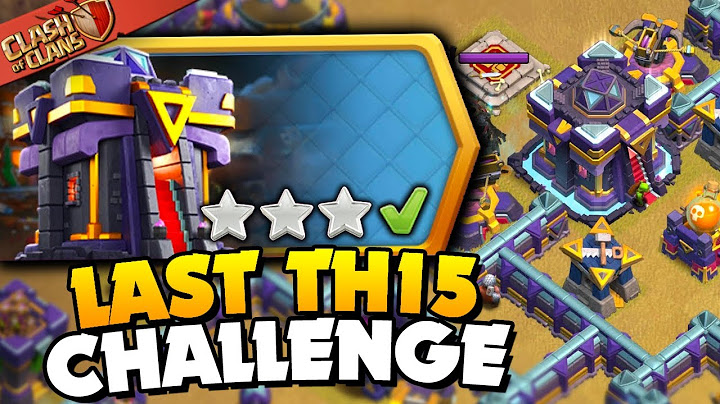 Easily 3 Star the Last Town Hall 15 Challenge (Clash of Clans)