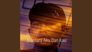 Download lagu Di antara aku dan kau (Cover)