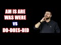 BE vs DO DOES DID - NASIL AYIRT EDEBİLİRİZ? - DERS 42