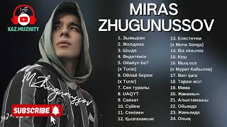 Мирас Жугунусов-Все песни Official music
