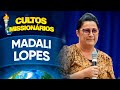 Madali Lopes - Semana de Cultos Missionários