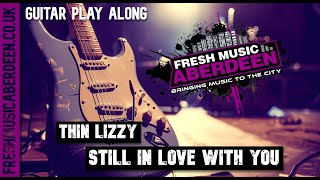 Thin Lizzy - Still in Love With You (Eb Tuning) || Guitar Play Along TAB screenshot 5