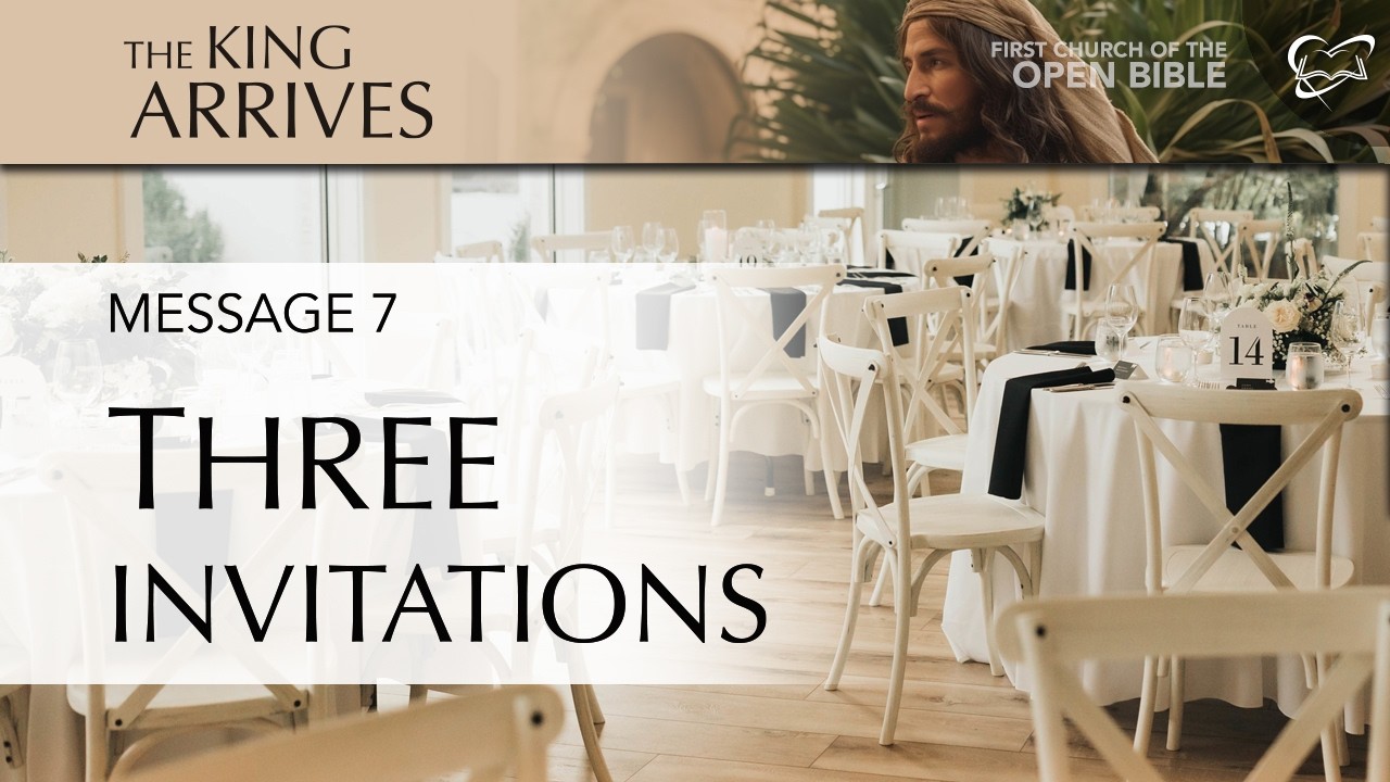 The King Arrives 7 "Three Invitations"