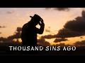 Thousand Sins Ago - Country Rock &amp; Dark Country | Outlaw Country Song