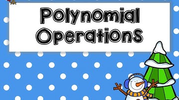 5.01: Polynomial Operations