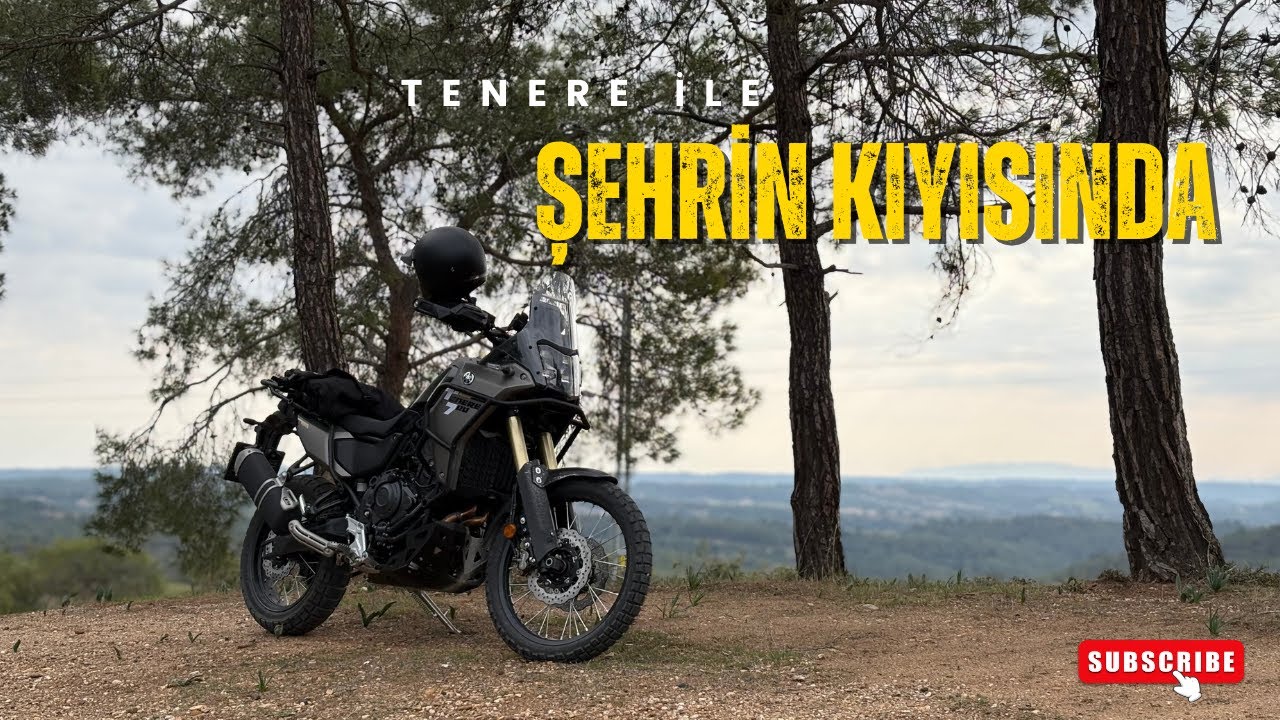 Tenere ile şehrin kıyısında | İlk badiremizi atlattık