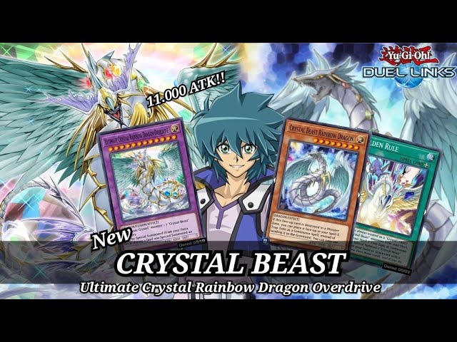 New Crystal Beast Deck Ultimate Crystal Rainbow Dragon Overdrive!  [Yu-Gi-Oh! Duel Links]