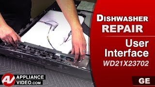 GE Dishwasher - Buttons Unresponsive - User Interface Repair
