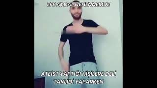Efe Aydal Cehhenemde Deli Taklidi Yaparken