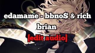 edamame - bbno$ & rich brian [edit audio] [Copyright_Free]