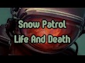 Miniature de la vidéo de la chanson Life And Death