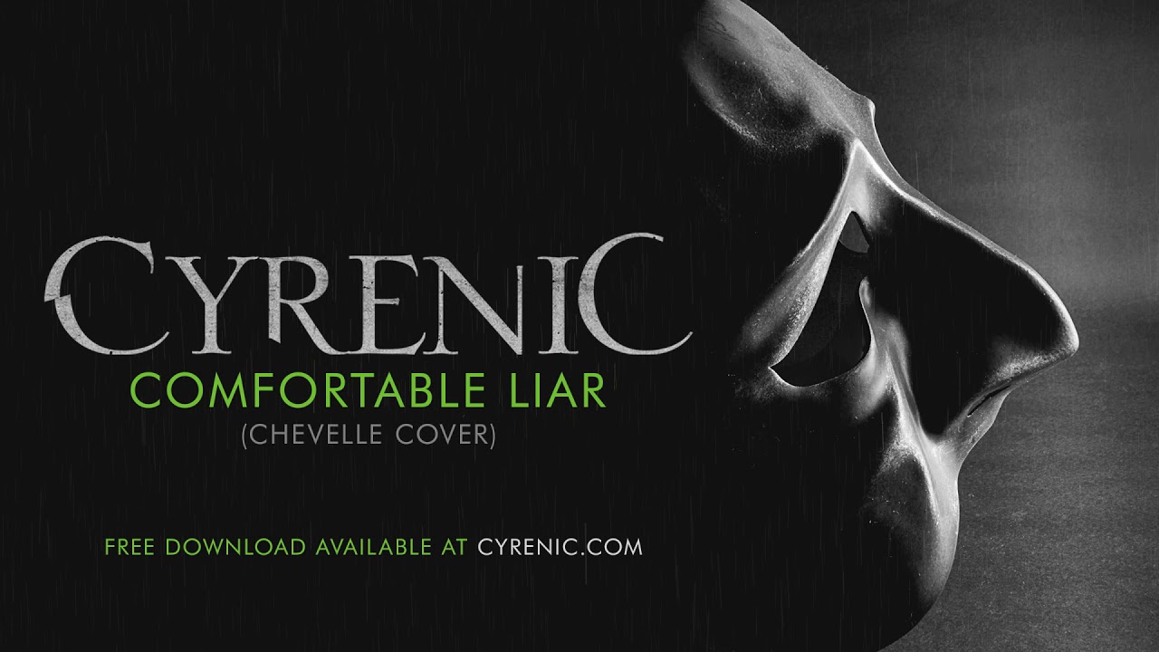 Cyrenic Comfortable Liar Chevelle Cover Youtube