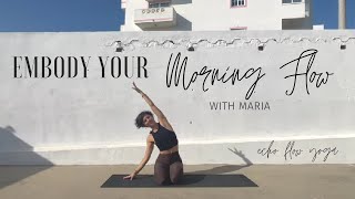 Embody Your Morning Flow | Yin Yang Yoga with Maria | Echo Flow Yoga