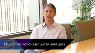 New Emergency Regulation for Water Conservation - The Mandatory Actions by Suppliers