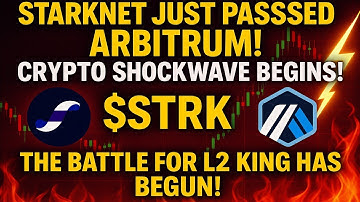STARKNET JUST PASSED ARBITRUM! CRYPTO SHOCKWAVE BEGINS! THE BATTLE FOR L2 KING HAS BEGUN! $STRK