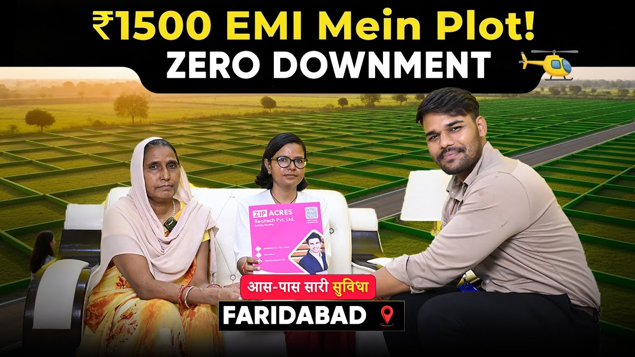 ₹1500 EMI में अपना प्लॉट , किरायेदार नहीं, मालिक बनें | Faridabad | Amrita Hospital | Zip Acres