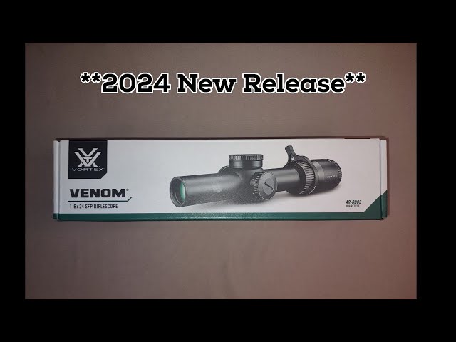 Introducing the VORTEX VENOM 1-6x24 with BDC3 reticle(Unboxing