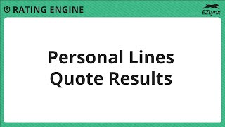 EZLynx 5 - Personal Lines Quote Results
