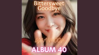 Bittersweet Goodbye