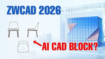 ZWCAD 2026 | The AI CAD Software is Here! New Features and Updates