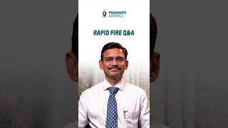 Walking or Gym? Soft or Hard Mattress? 🤔 Orthopedic Doctor Rapid Fire | Prashanth Hospitals