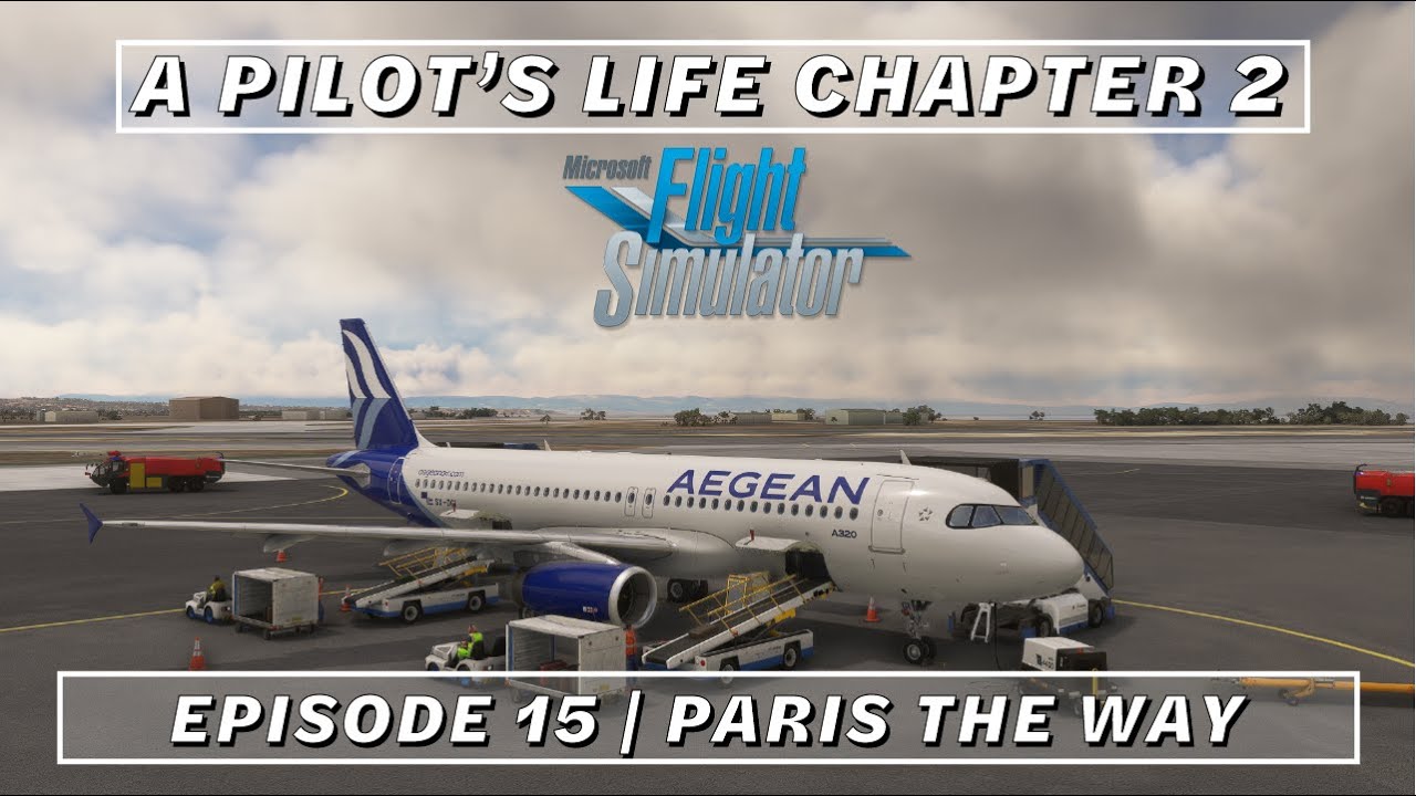 MSFS 2020 | Vatsim | Fenix A320 | A Pilot's Life Chapter 2 Episode 15 ...