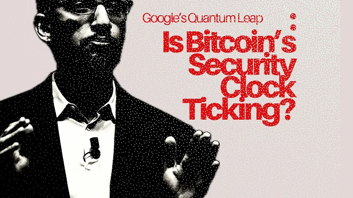 Google’s Quantum Leap: Is Bitcoin’s Security Clock Ticking?