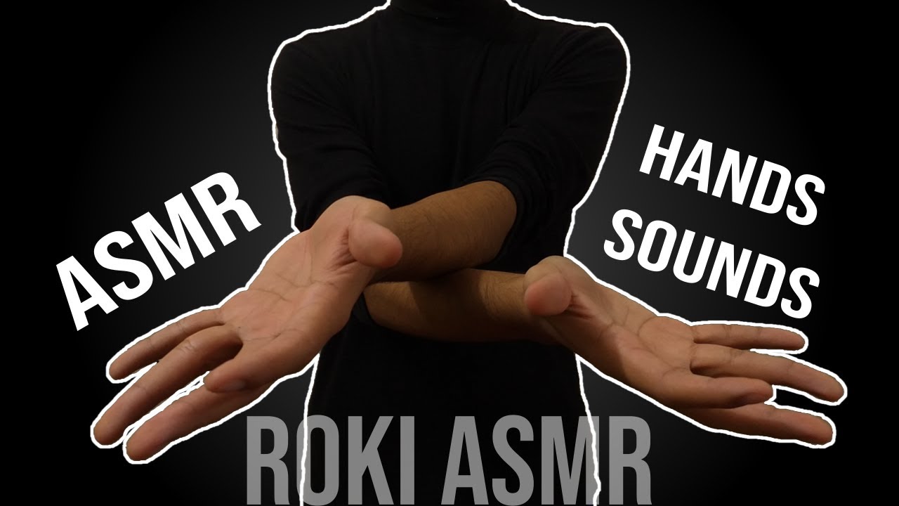 [ASMR] HAND SOUNDS - NO TALKING | Roki ASMR - YouTube