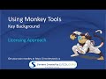Using Monkey Tools - Key Background - Monkey Tools Licensing Approach